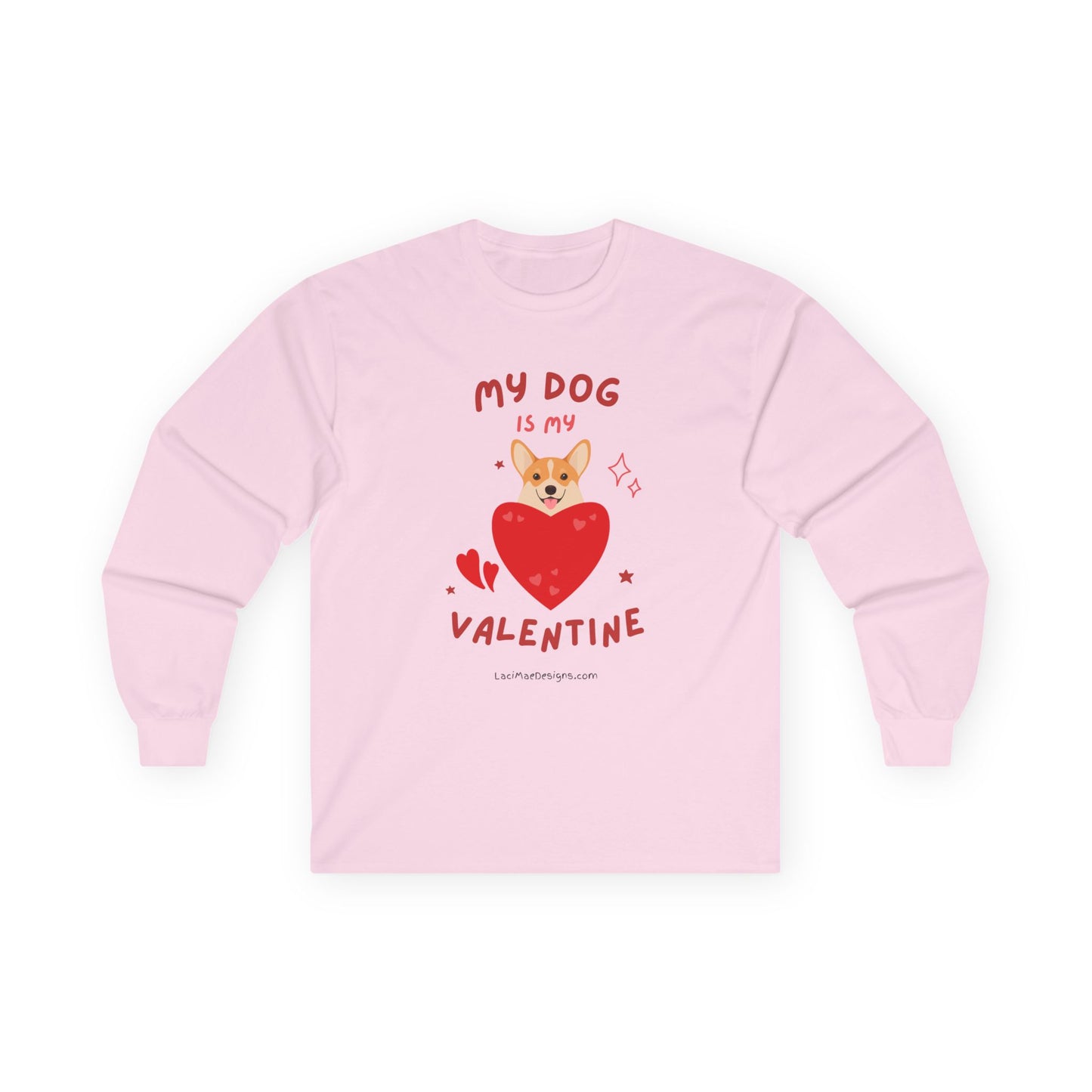 Valentine's day Tee for the dog lover!!!   Unisex Ultra Cotton Long Sleeve Tee